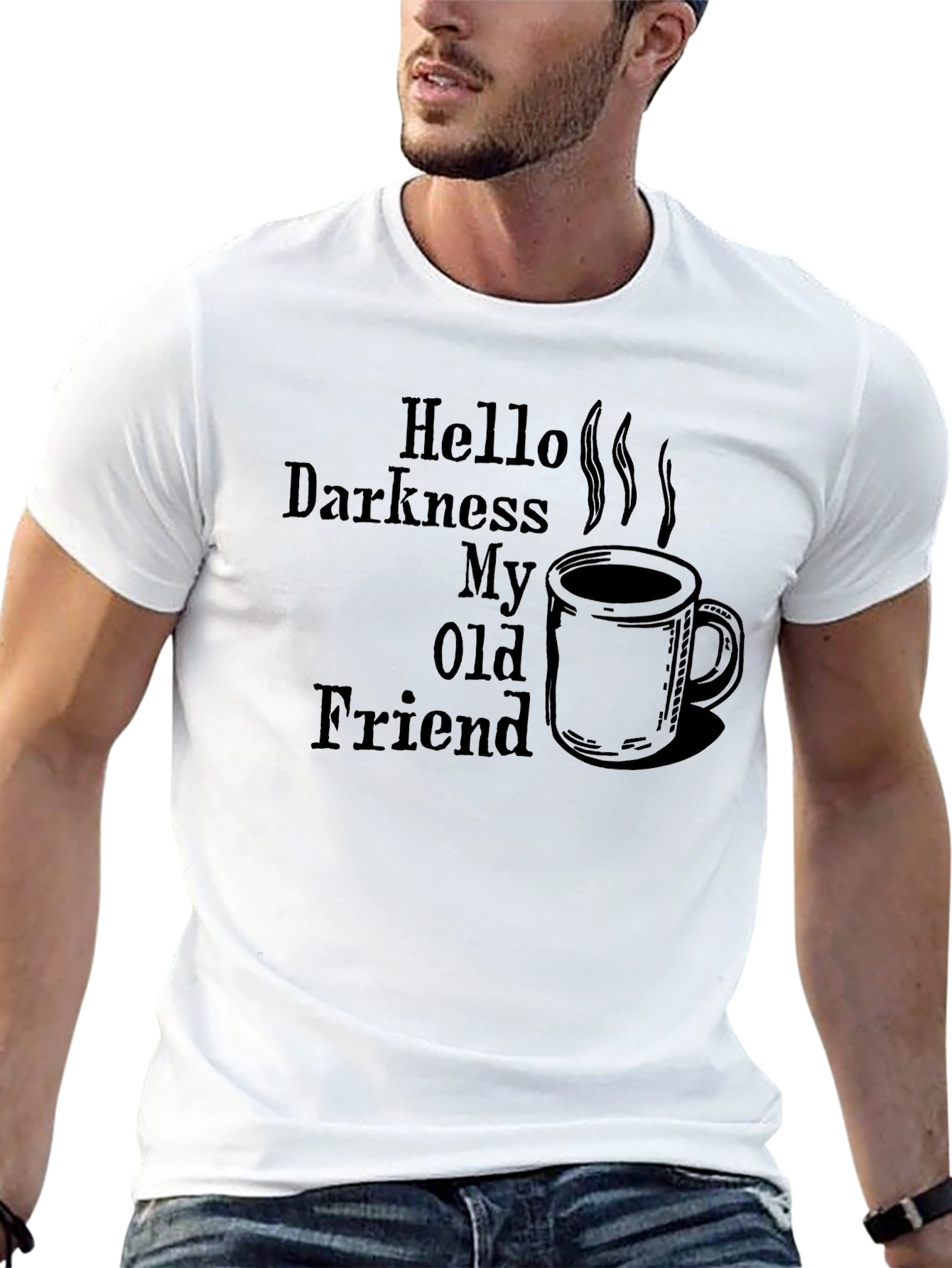 Hello Darkness My Old Friend Coffee T-Shirt