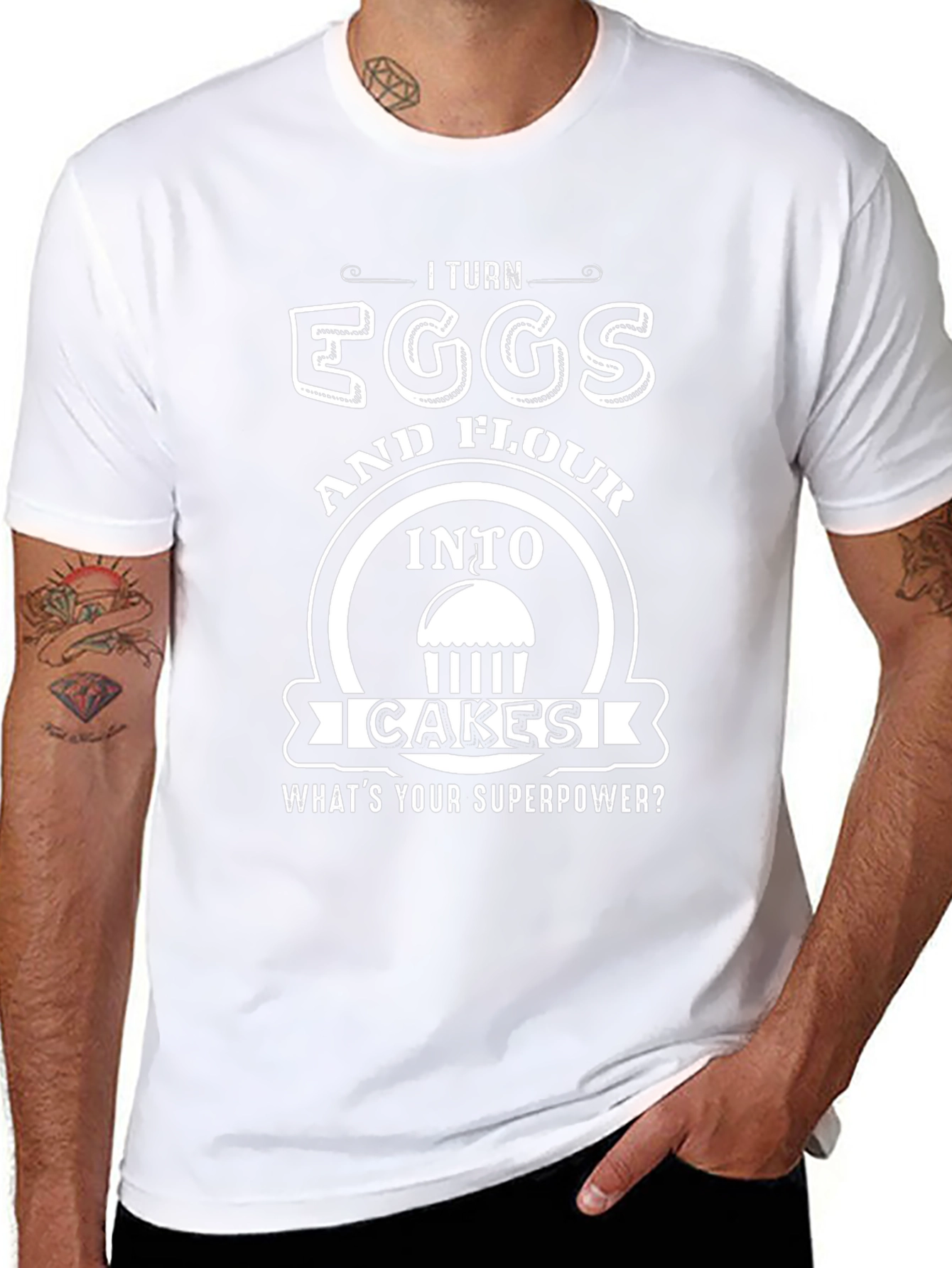 I Turn Eggs & Flour Into Cakes T-Shirt