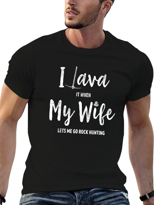I Lava Rock Hunting T-Shirt