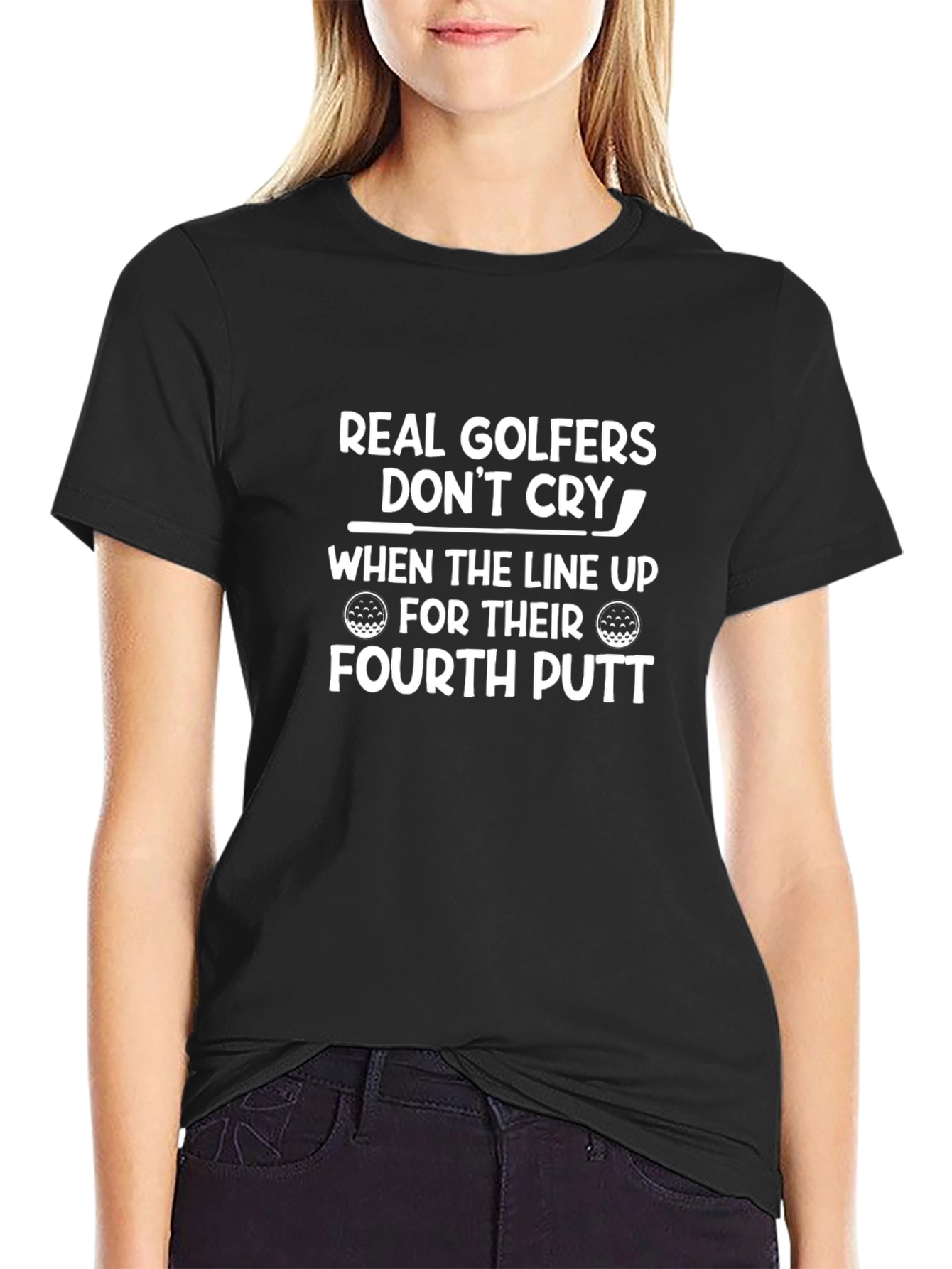 Real Golfers Dont Cry Funny T-Shirt