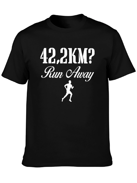 Funny Marathon Runner T-Shirt - 42.2KM? Run Away!