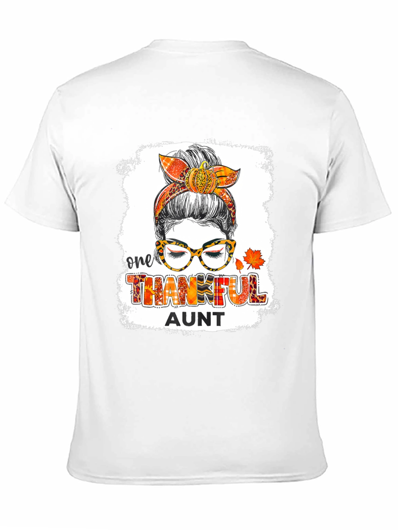 One Thankful Aunt Messy Bun T-Shirt