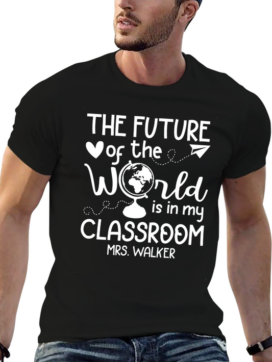 Future World Classroom Teacher T-Shirt