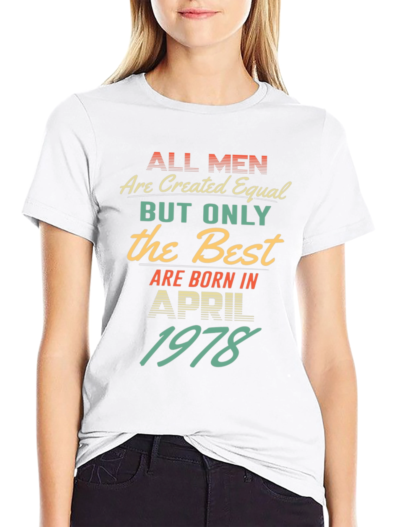 Born in April 1978 Mens T-Shirt