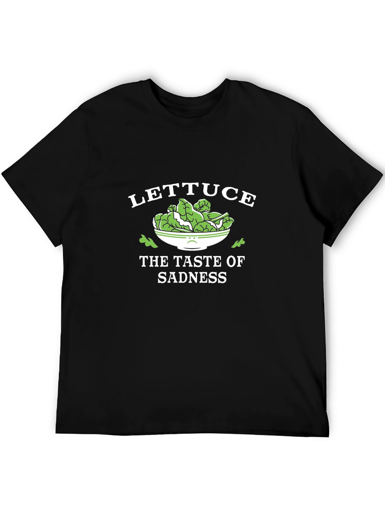 Lettuce Taste of Sadness Funny Graphic T-Shirt