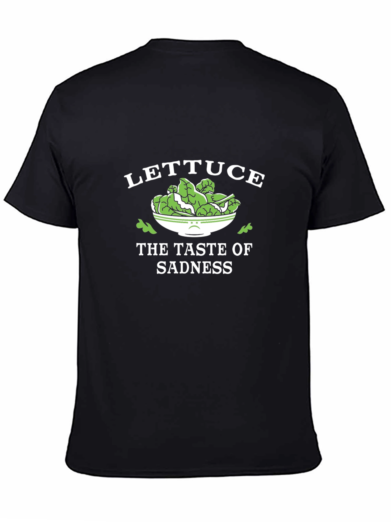 Lettuce Taste of Sadness Funny Graphic T-Shirt
