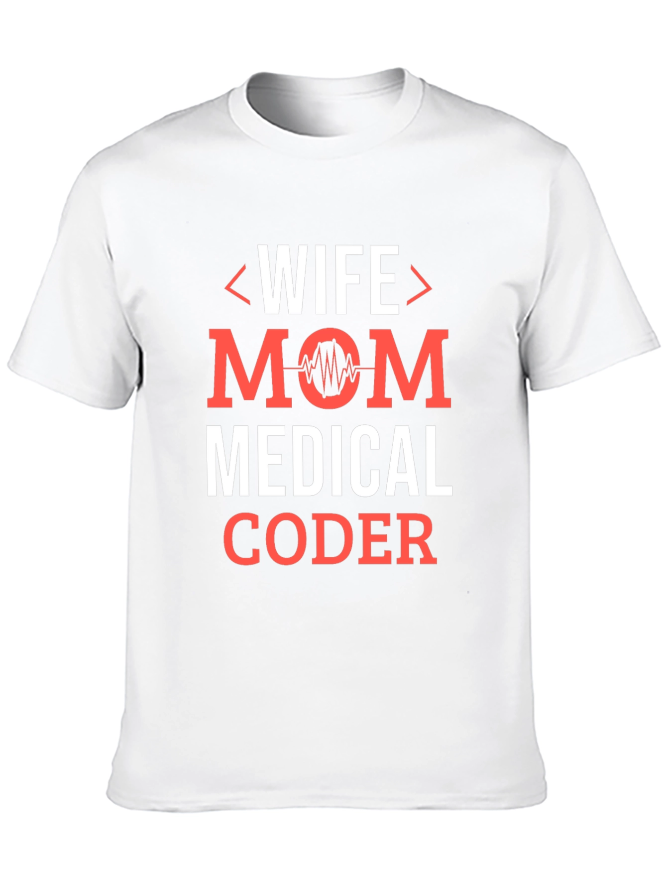 Wife Mom Medical Coder Graphic T-Shirt