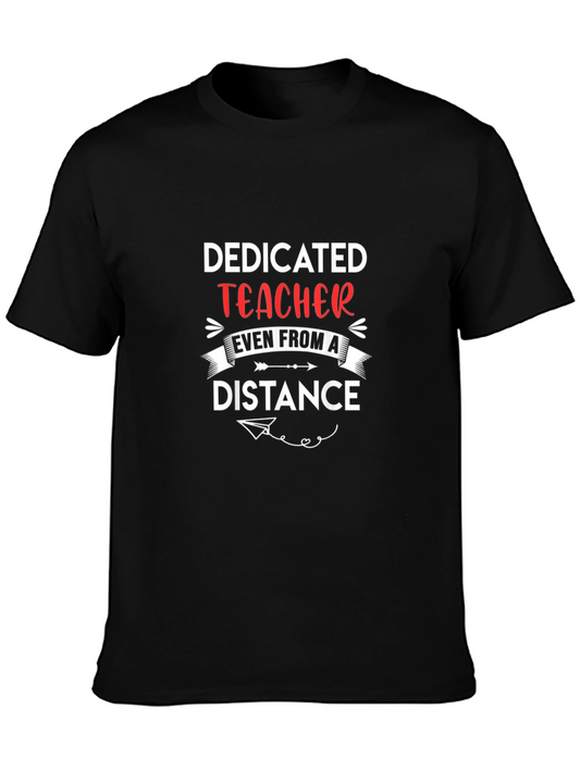 Dedicated Teacher T-Shirt