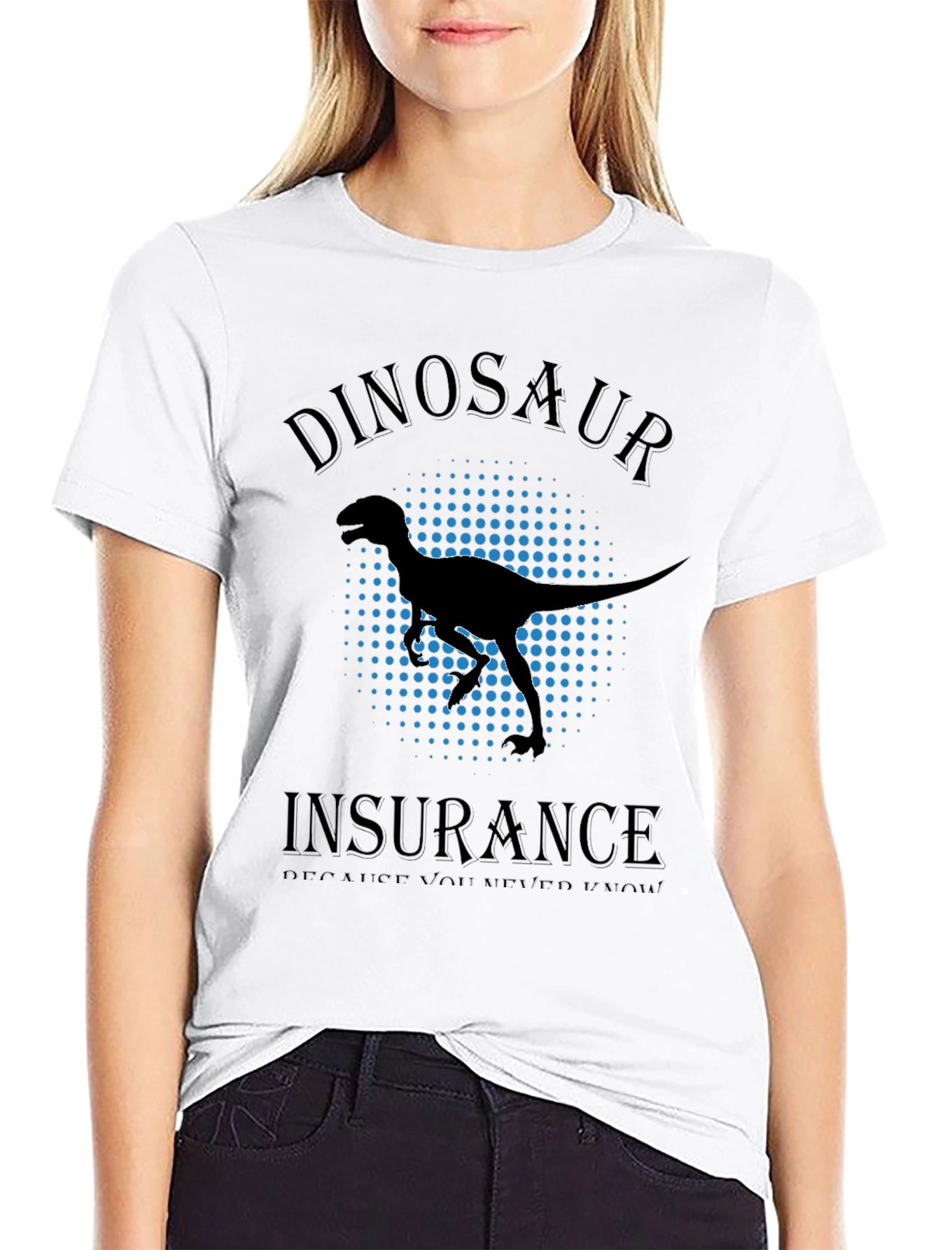 Dinosaur Insurance T-Shirt - Protect Yourself!
