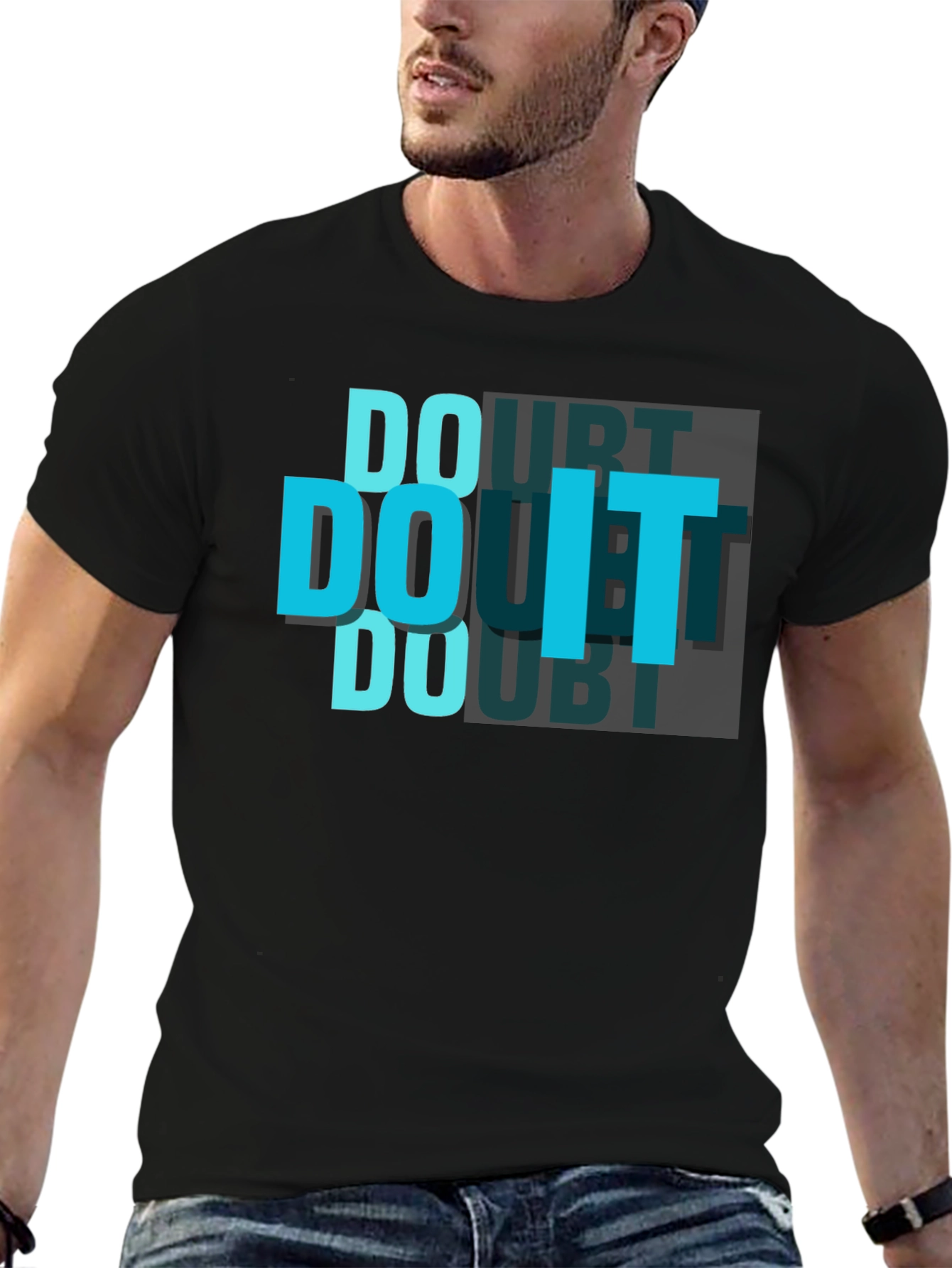 Doubt Do It T-Shirt - Motivational Graphic Tee