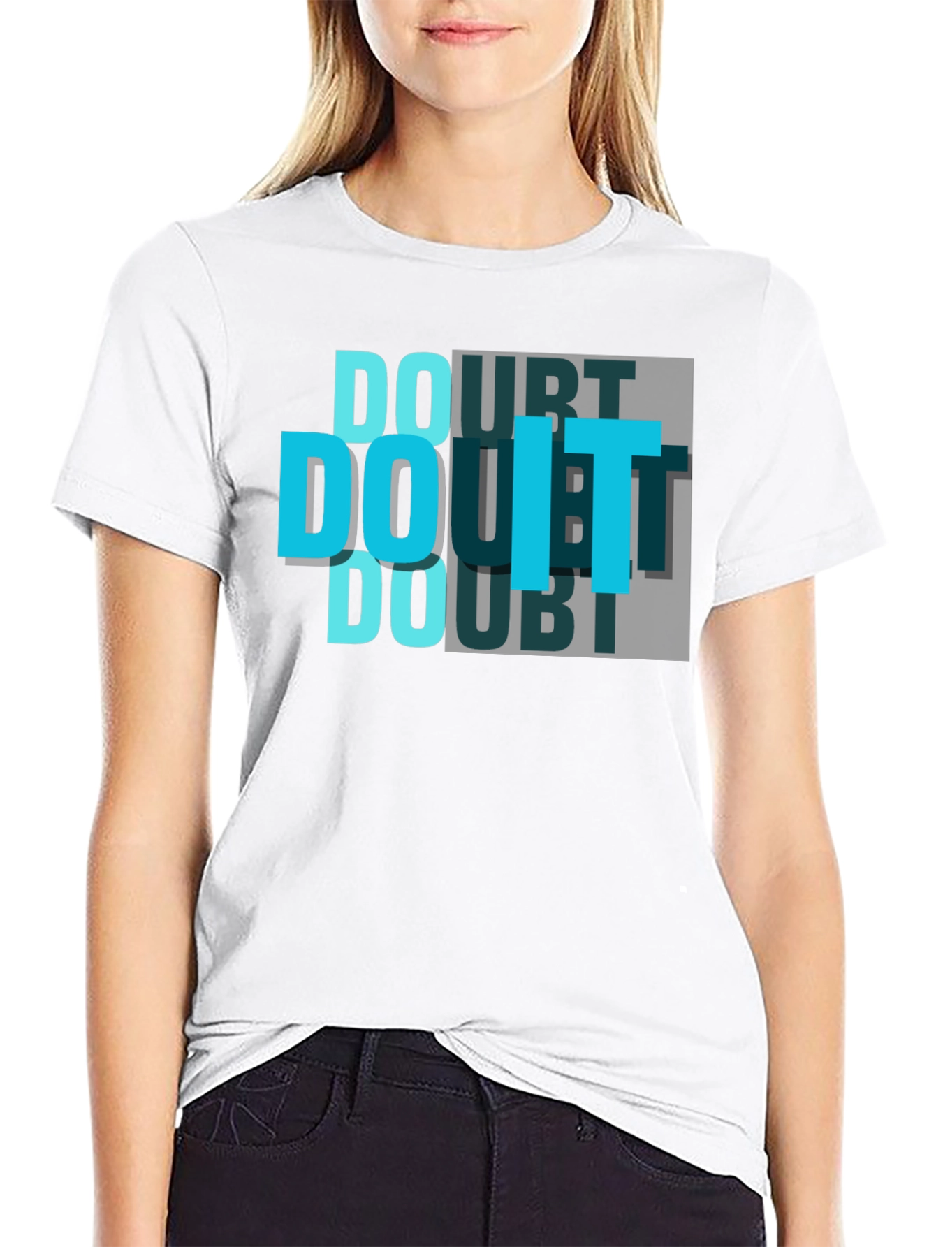 Doubt Do It T-Shirt - Motivational Graphic Tee