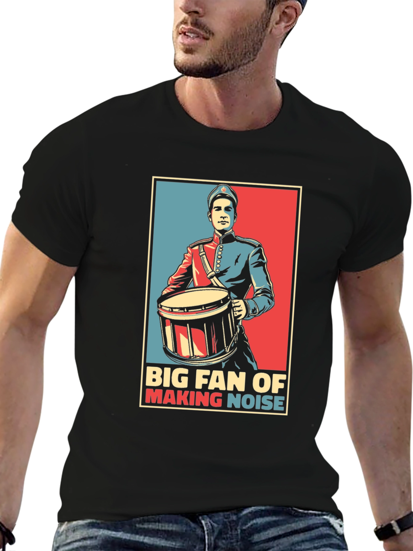 Big Fan of Making Noise Drummer T-Shirt