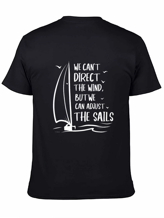 Inspirational Sailing T-Shirt: Adjust the Sails