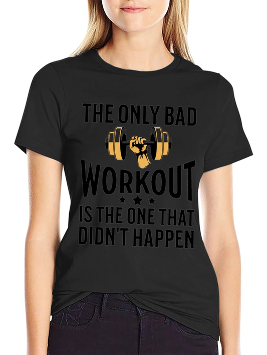 Workout Motivation T-Shirt