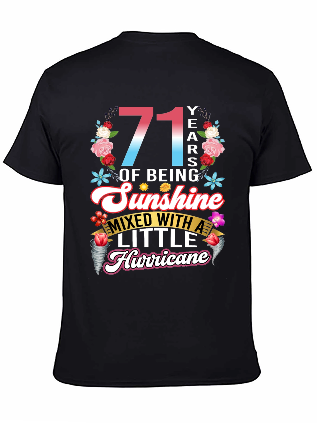 71 Years of Sunshine & Hurricane T-Shirt