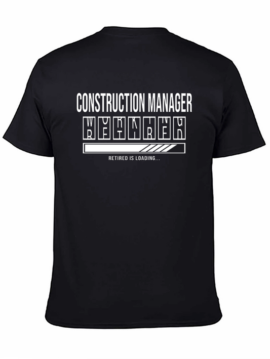 Construction Manager Loading Retirement T-Shirt