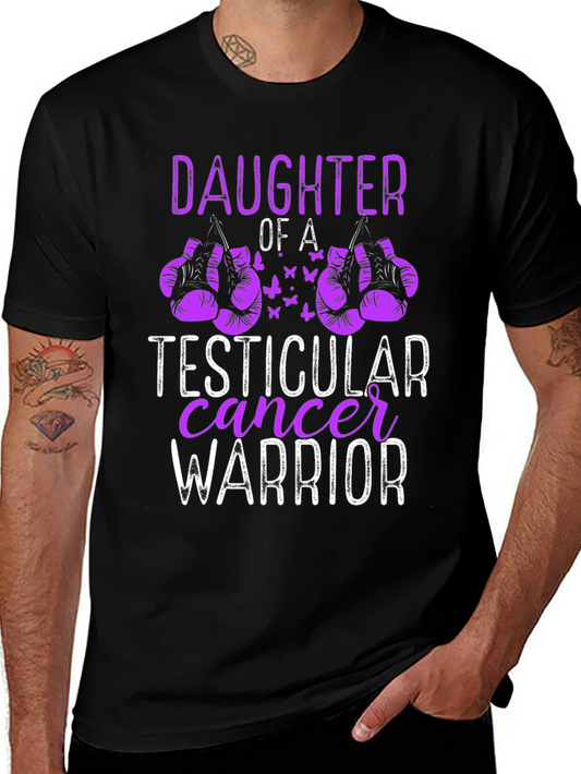 Daughter of a Testicular Cancer Warrior T-Shirt