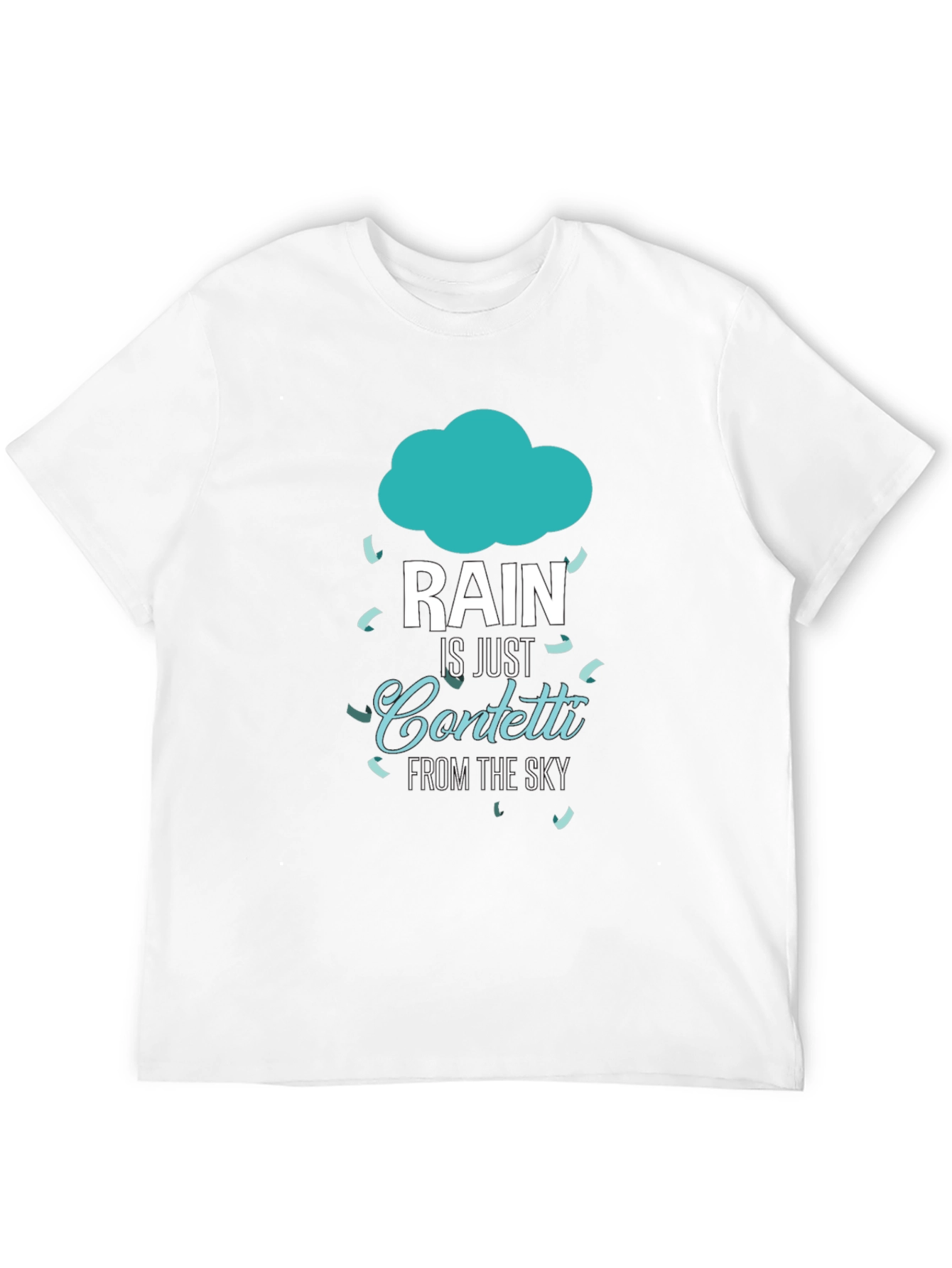 Rain is Just Confetti T-Shirt - Black