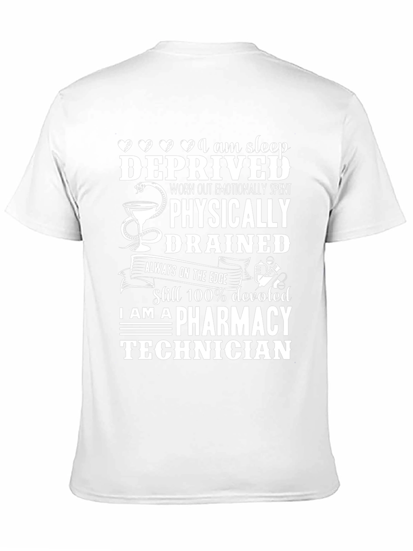 Pharmacy Technician T-Shirt - Sleep Deprived Design