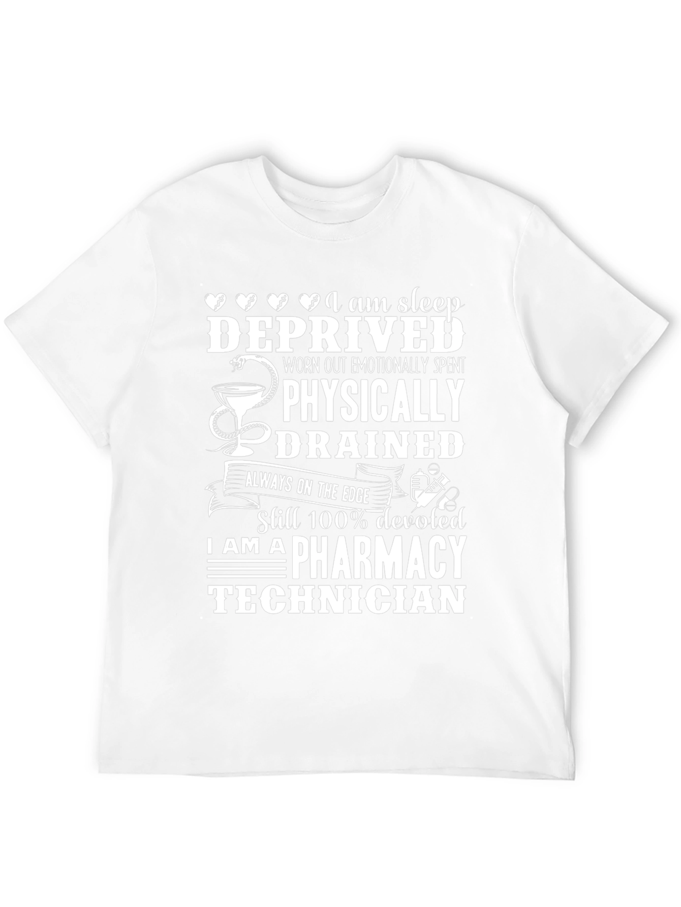 Pharmacy Technician T-Shirt - Sleep Deprived Design