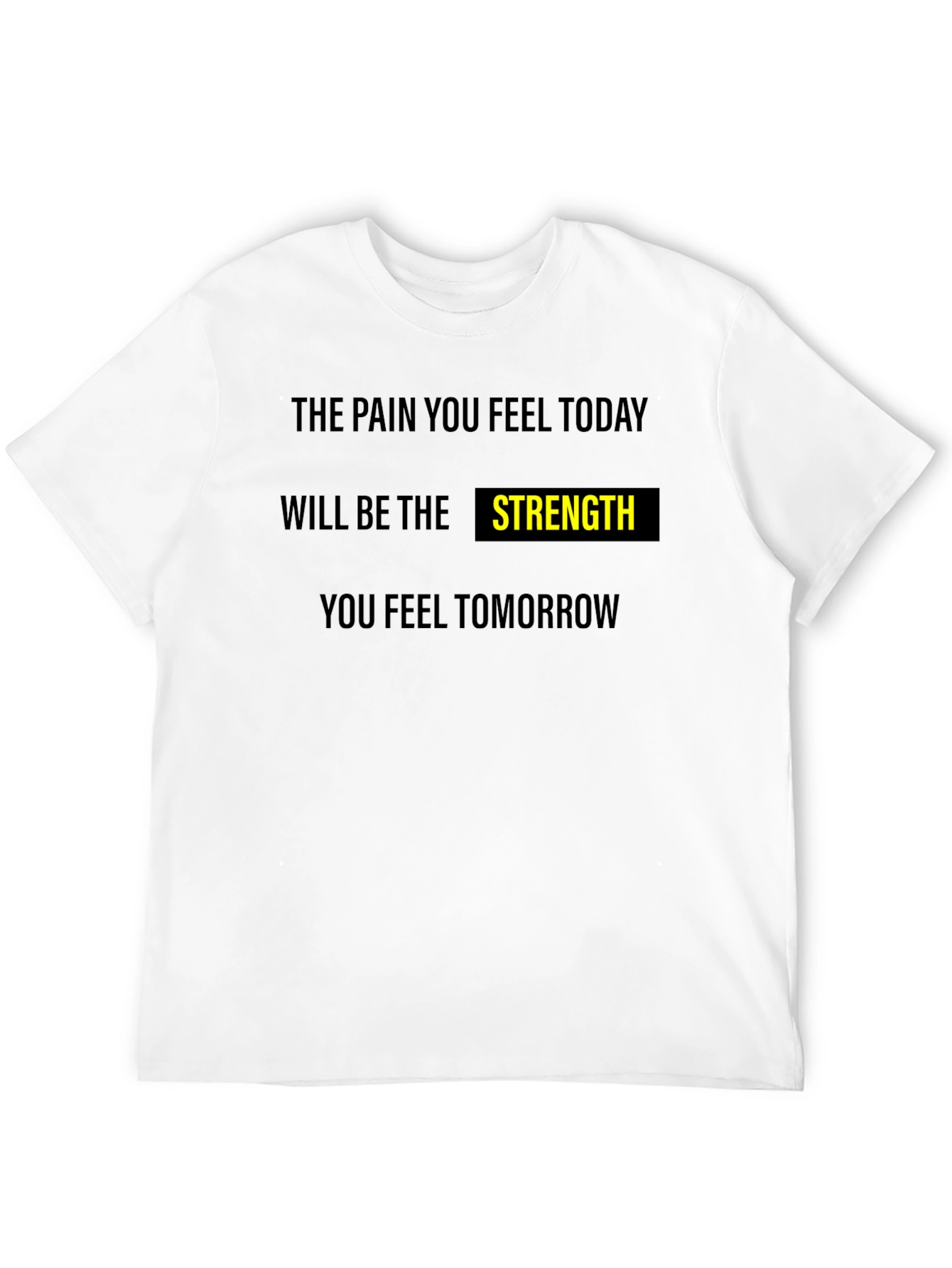 Motivational Strength Graphic T-Shirt