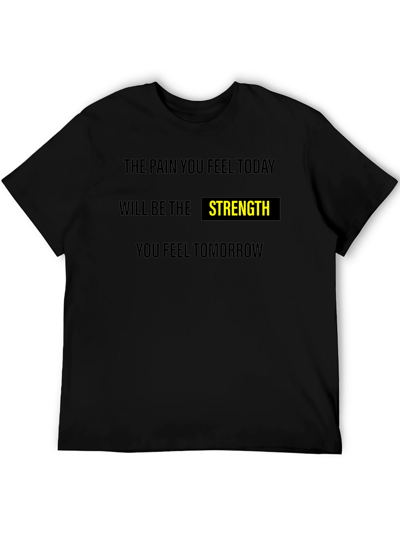 Motivational Strength Graphic T-Shirt
