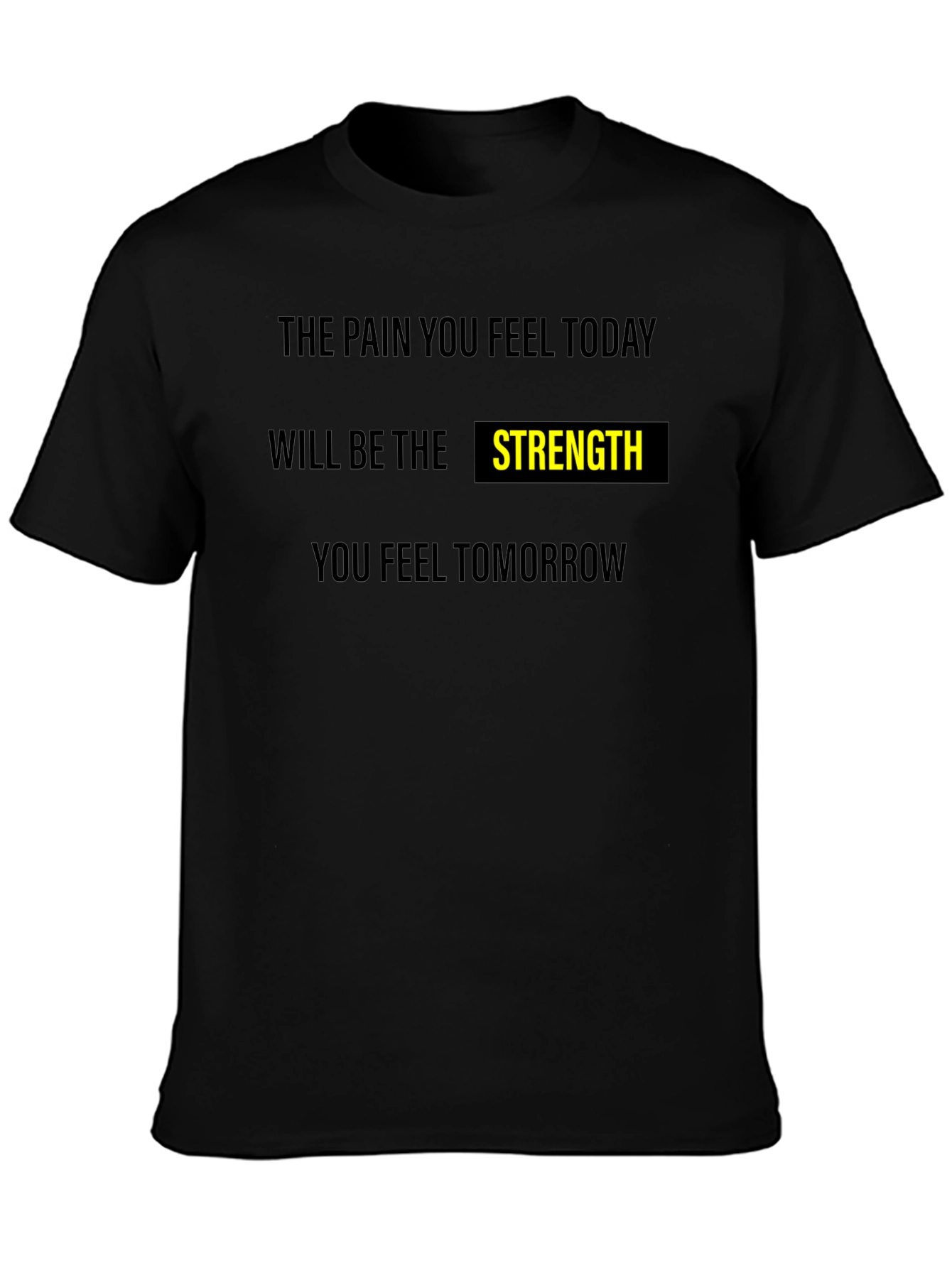 Motivational Strength Graphic T-Shirt
