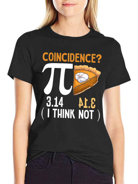 Pi Day Coincidence? Funny Math T-Shirt