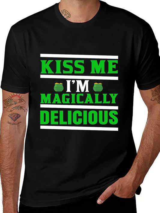 Kiss Me Im Magically Delicious St. Patricks Day T-Shirt