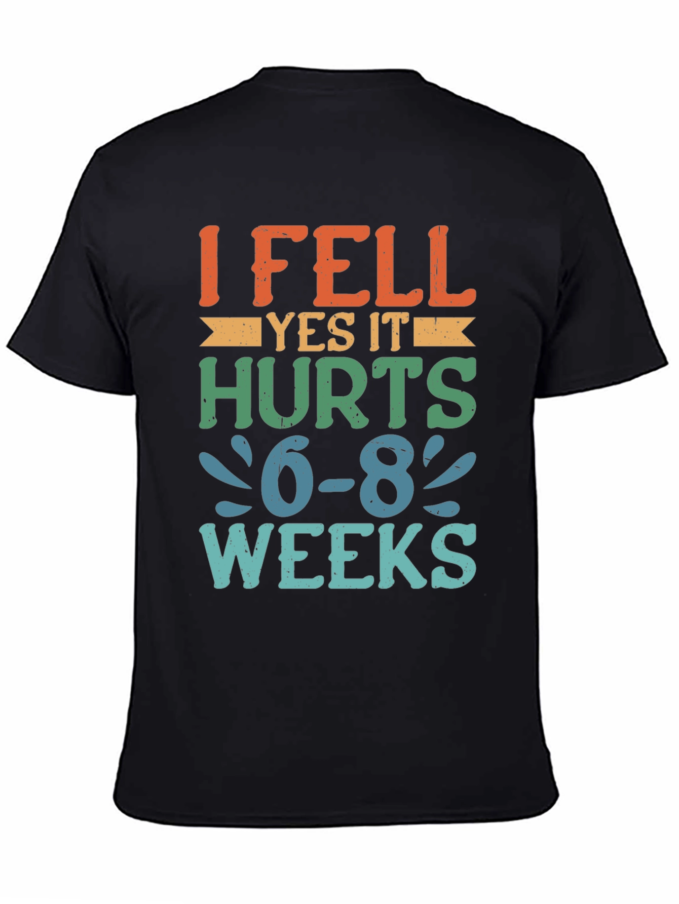 I Fell Yes it Hurts T-Shirt