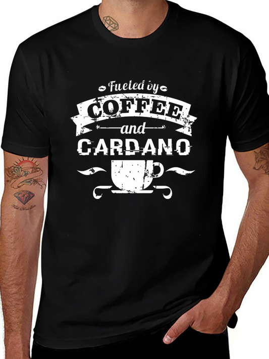 Fueled by Coffee and Cardano T-Shirt