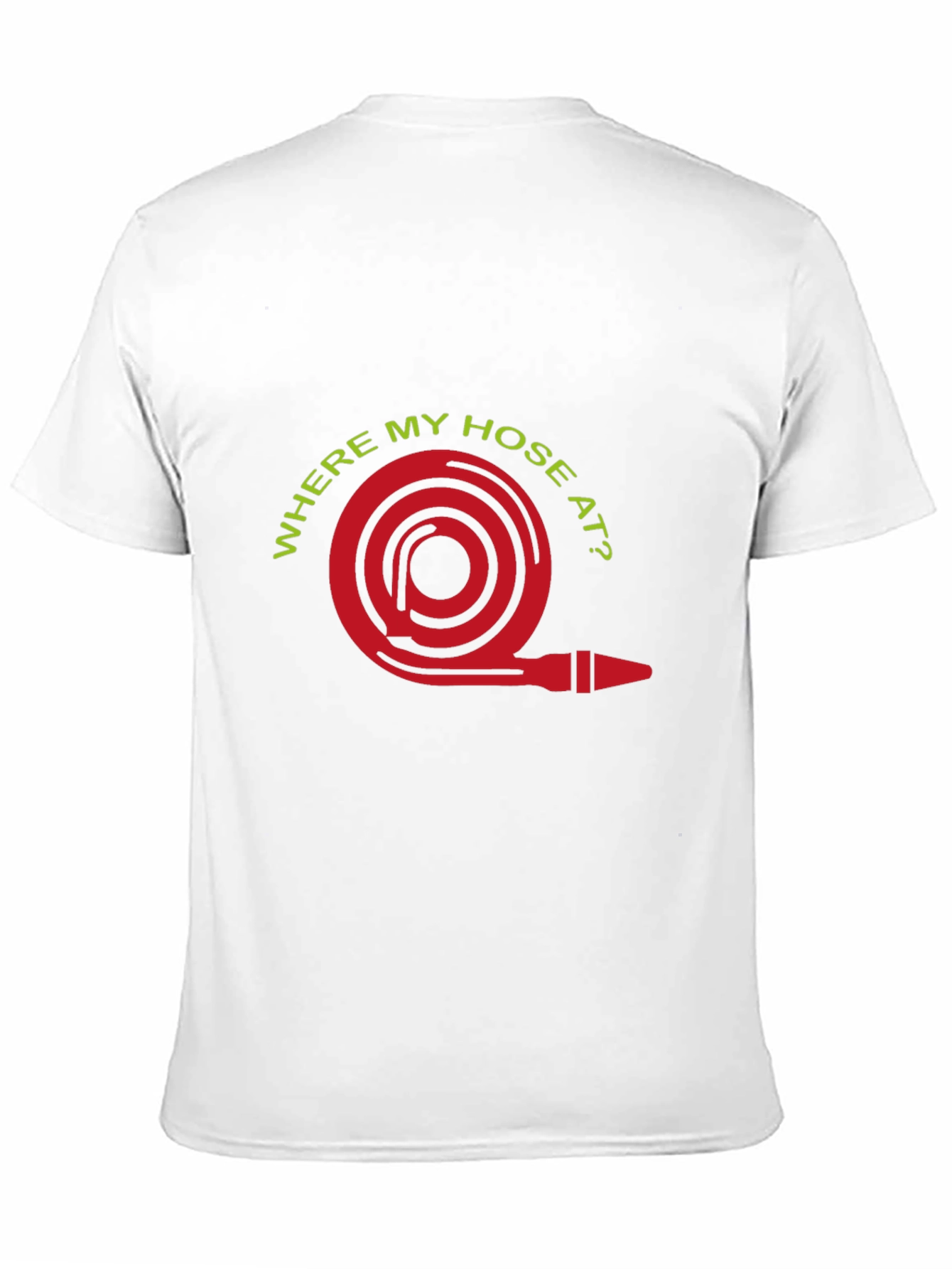 Where My Hose At T-Shirt
