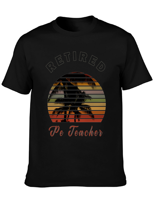 Retired PE Teacher T-Shirt - Palm Tree Sunset Graphic
