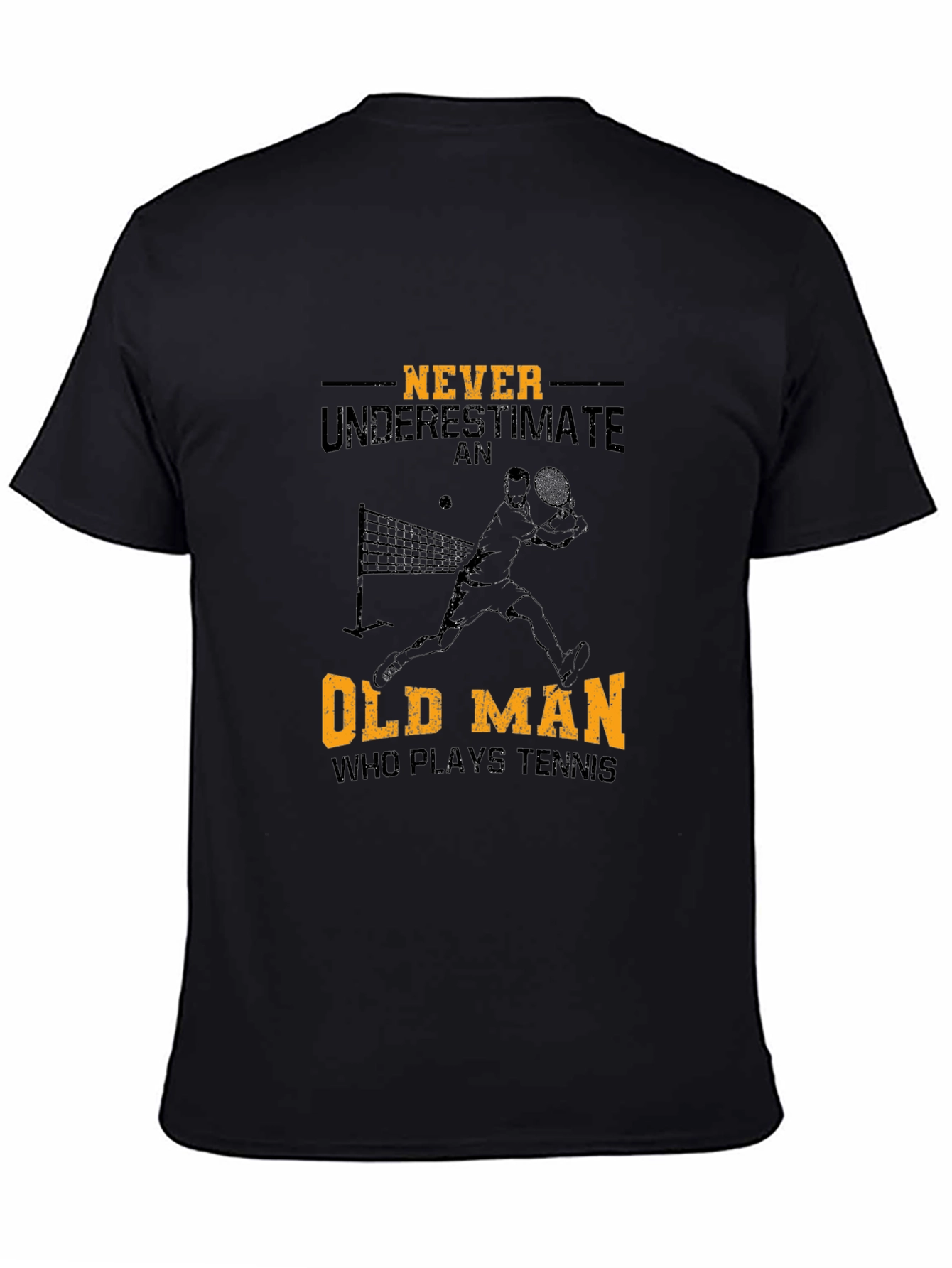 Never Underestimate Old Man Tennis T-Shirt
