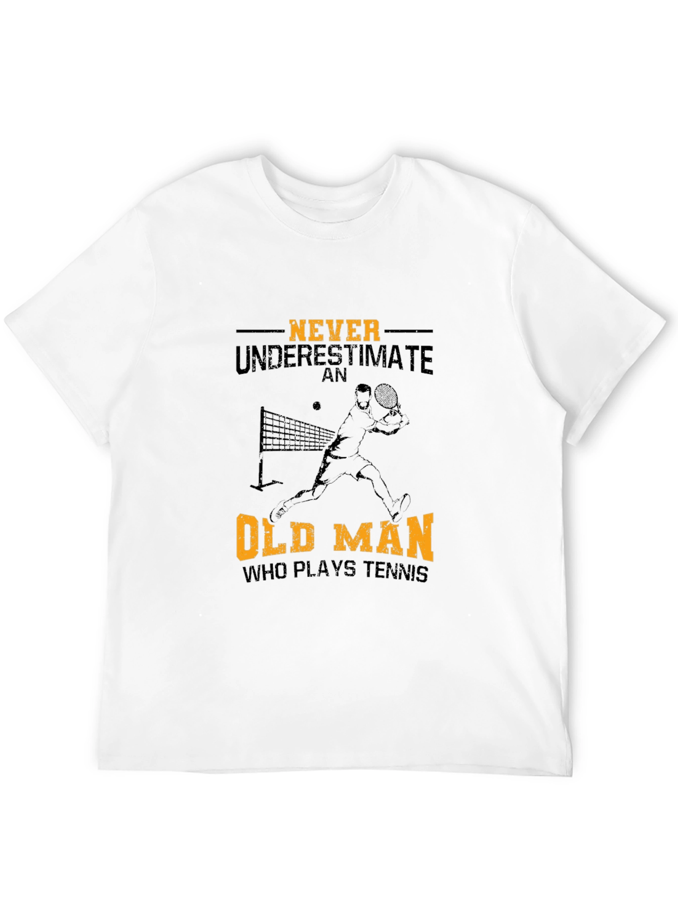 Never Underestimate Old Man Tennis T-Shirt