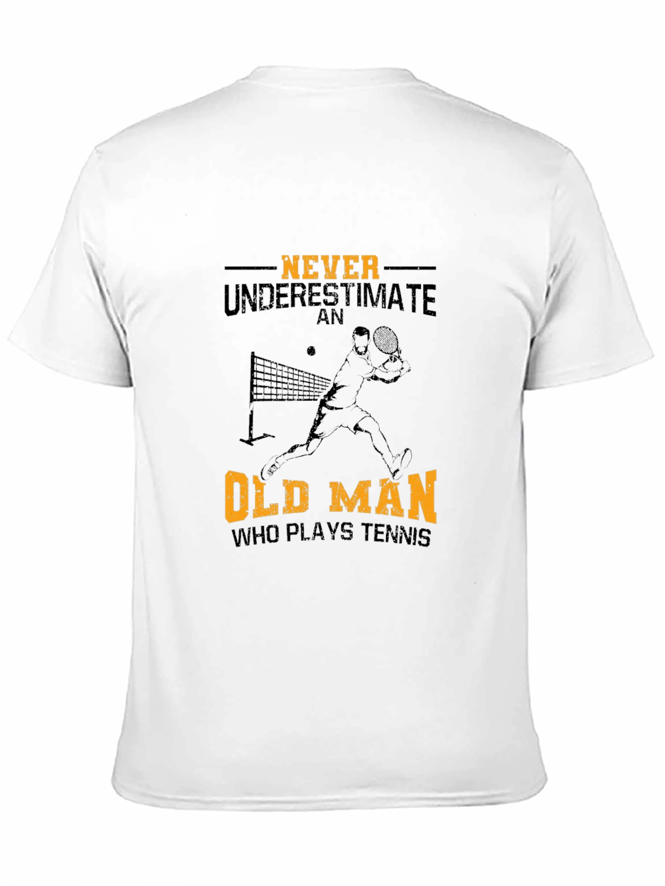 Never Underestimate Old Man Tennis T-Shirt