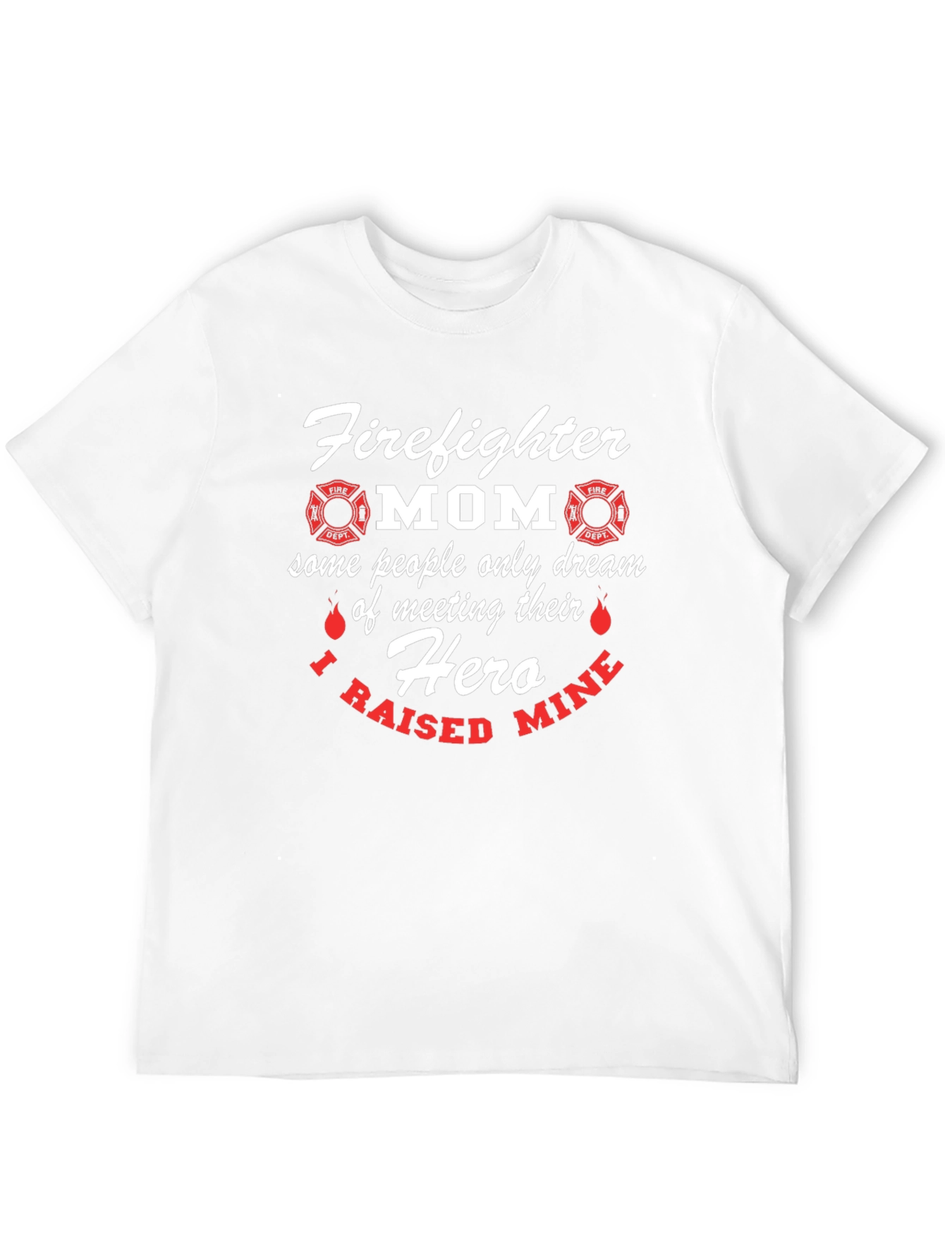 Firefighter Mom Hero T-Shirt