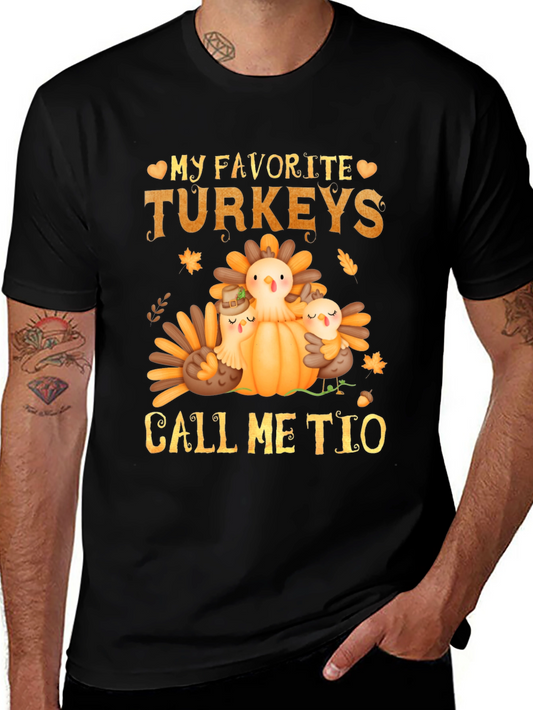 My Favorite Turkeys Call Me Tio T-Shirt