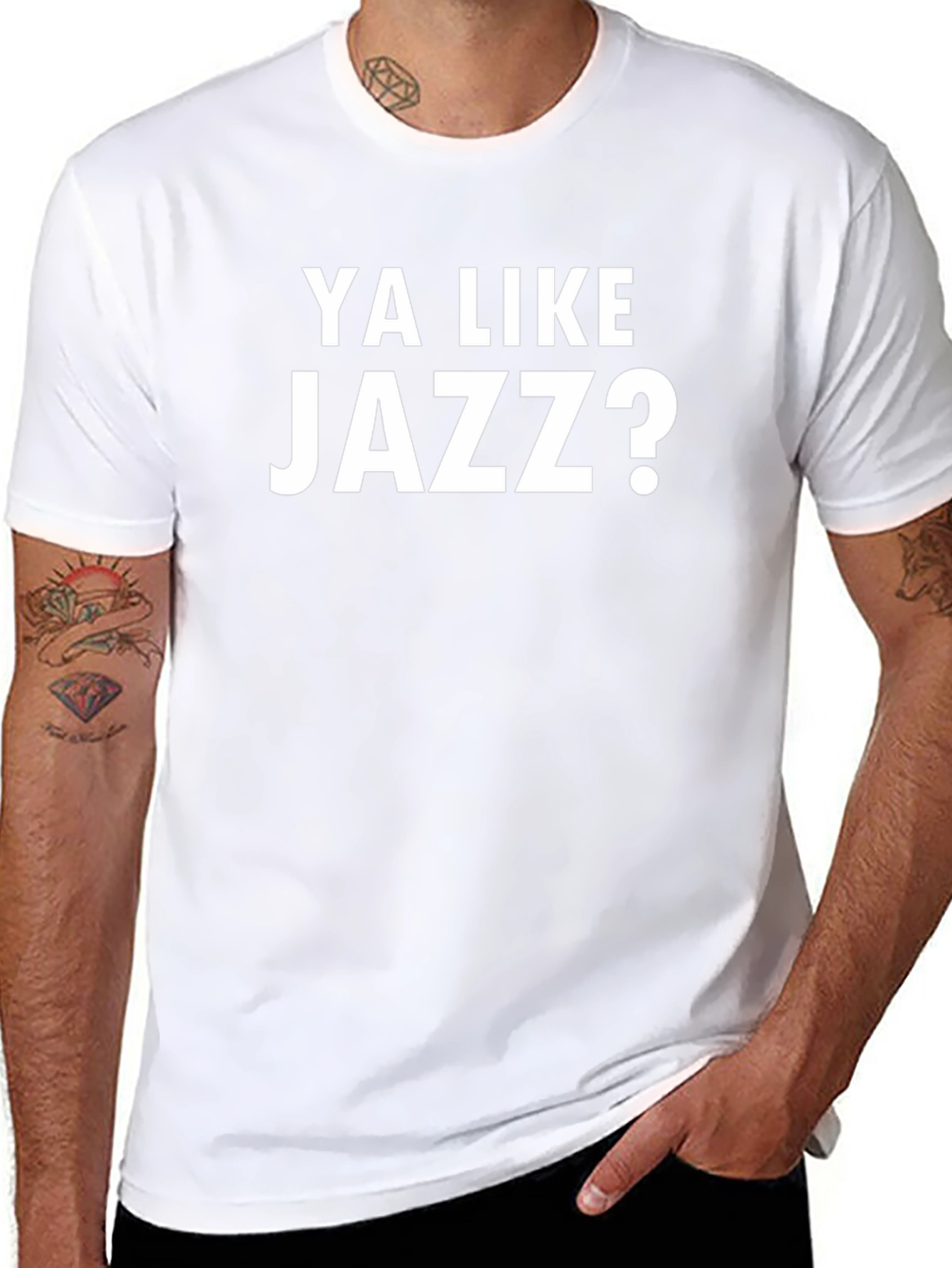 Ya Like Jazz T-Shirt - Funny Music Tee