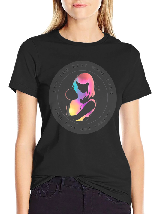 Best Mom Ever Graphic Tee - Mothers Day Gift