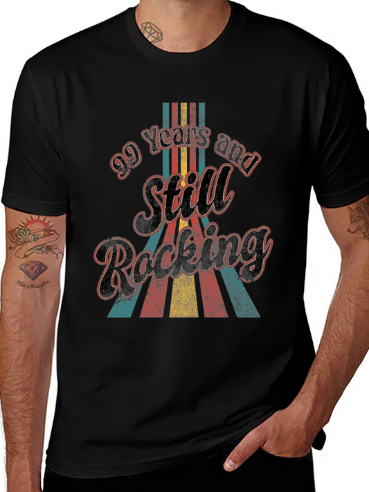 99 Years and Still Rocking Tee