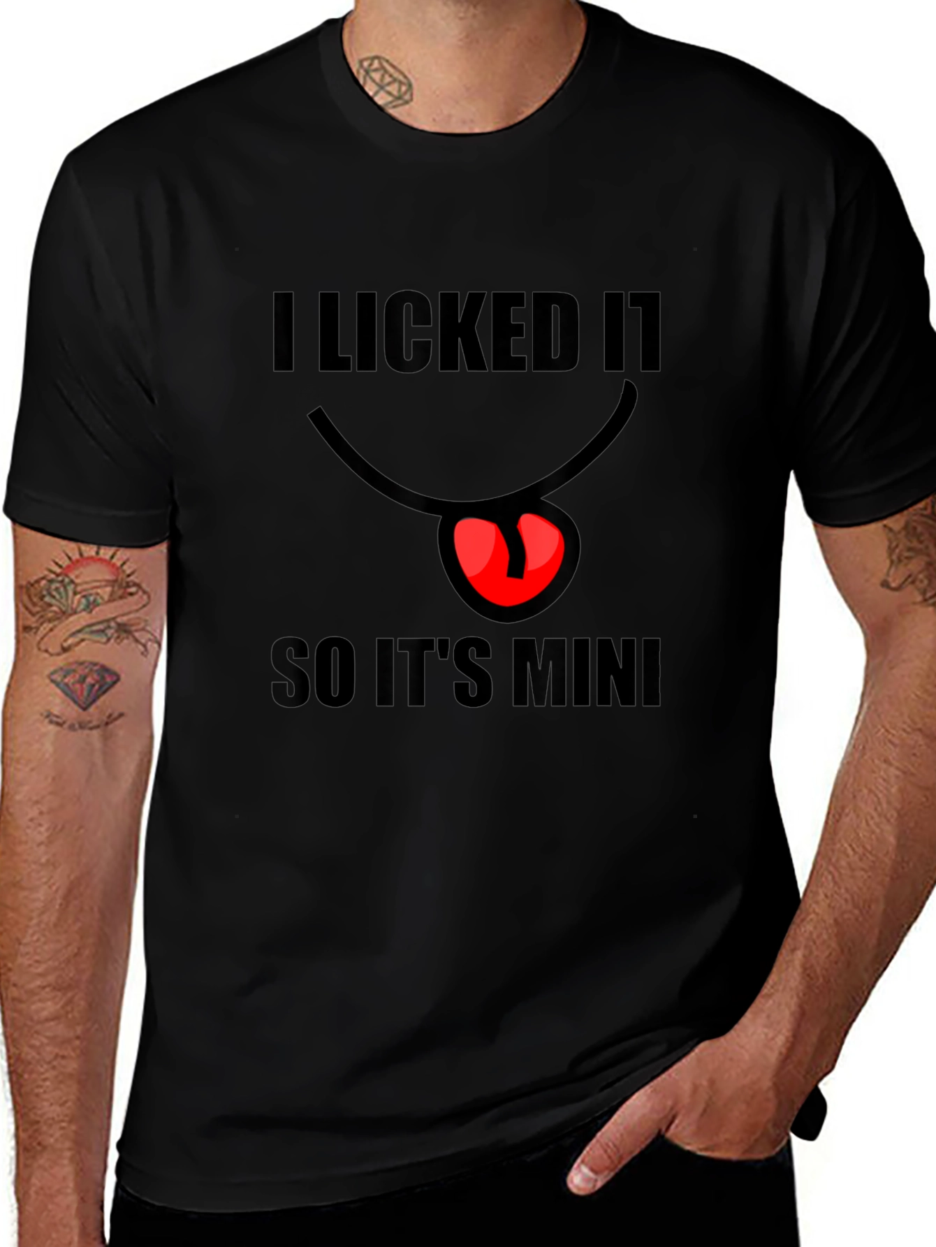 I Licked It So Its Mine Mens Black T-Shirt