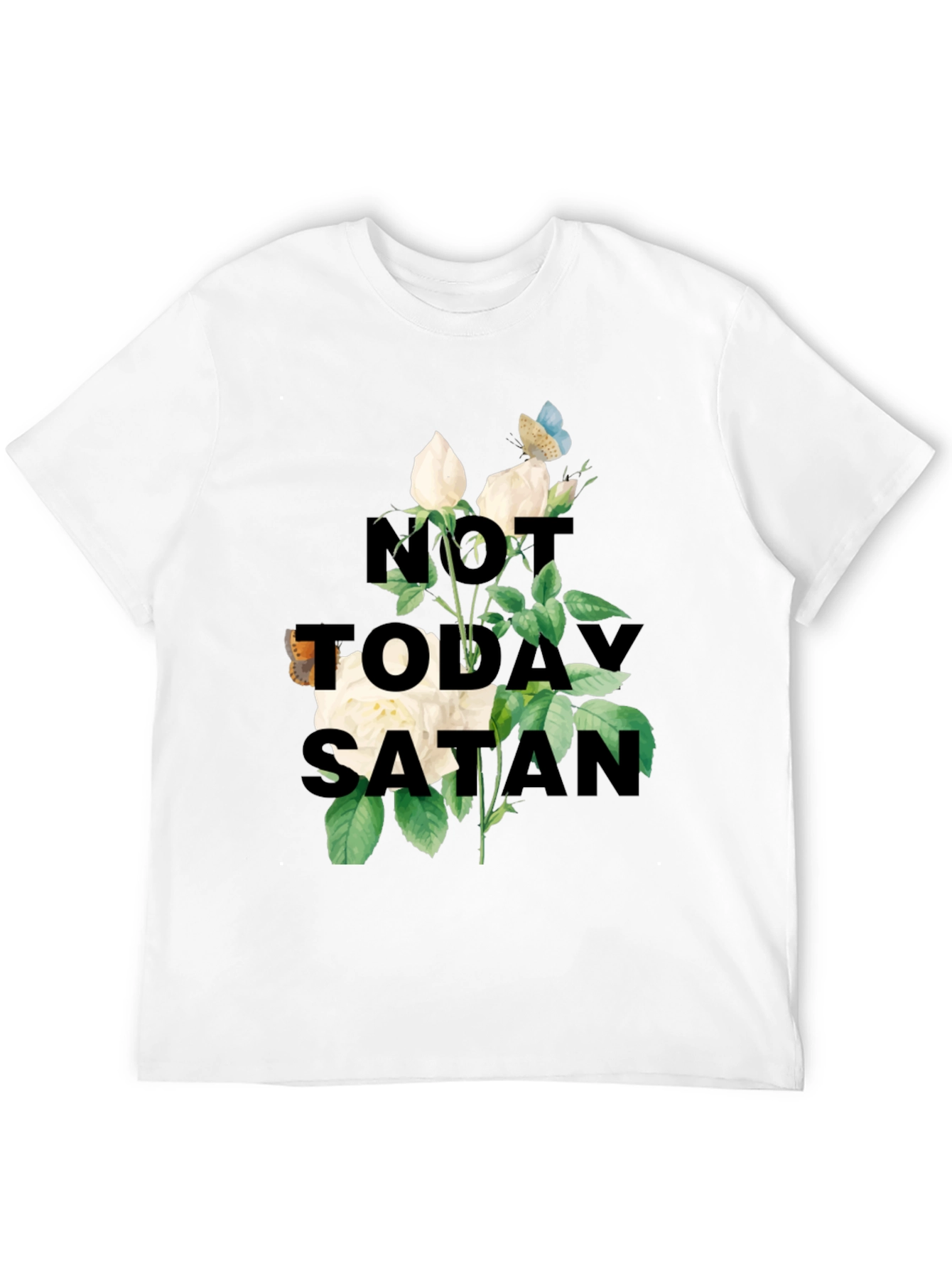 Not Today Satan T-Shirt | Floral Graphic Tee