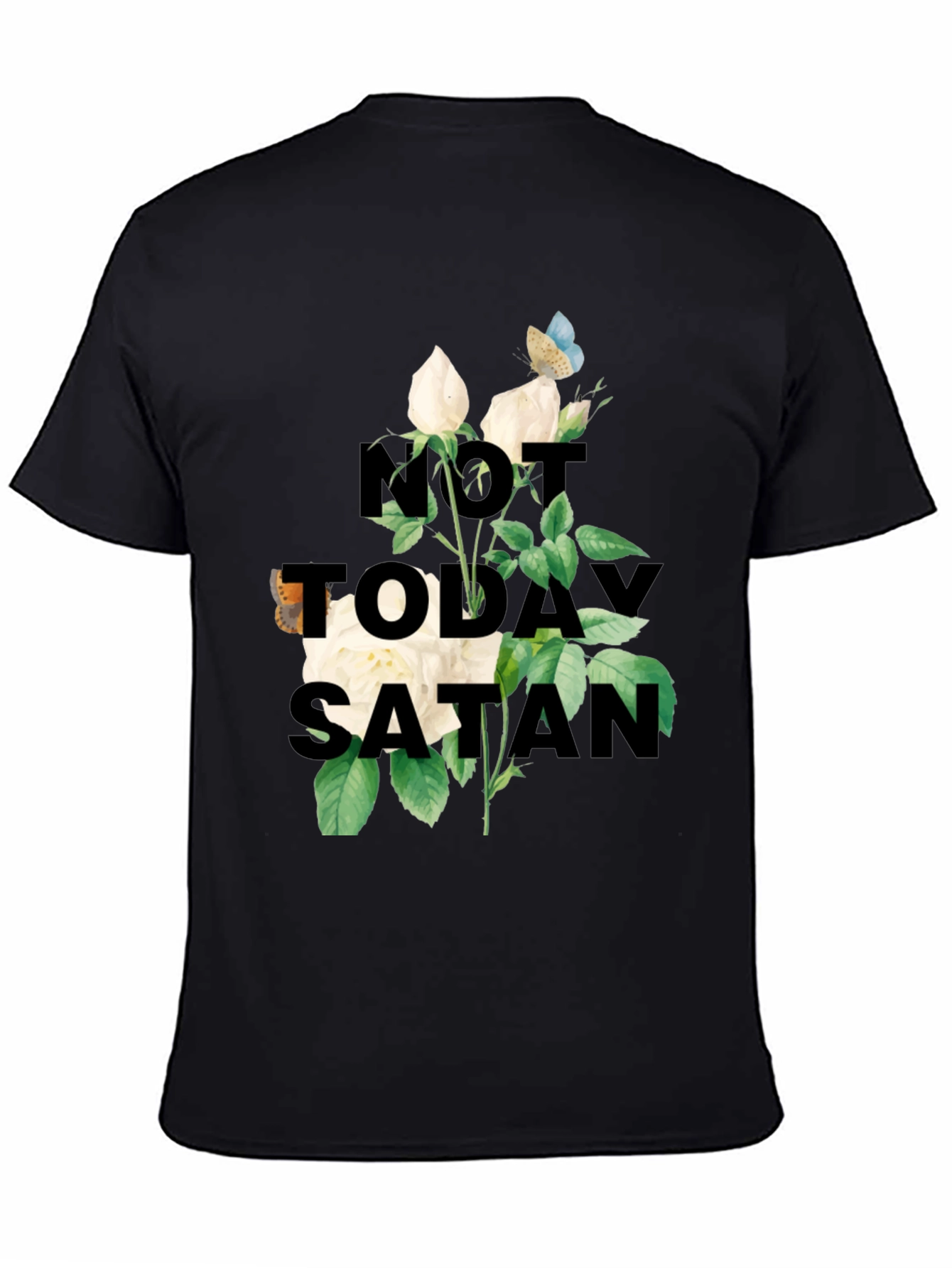 Not Today Satan T-Shirt | Floral Graphic Tee