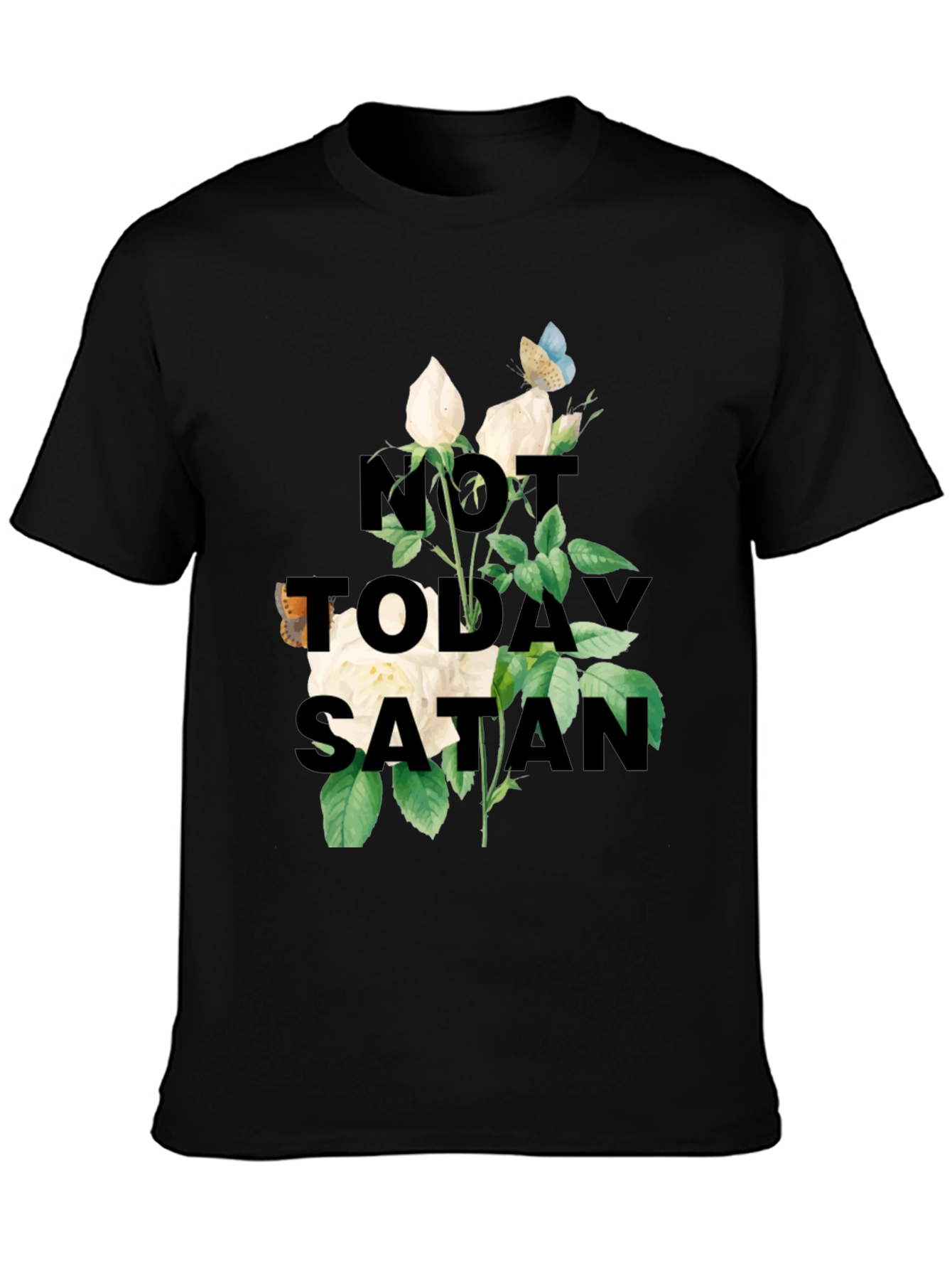 Not Today Satan T-Shirt | Floral Graphic Tee