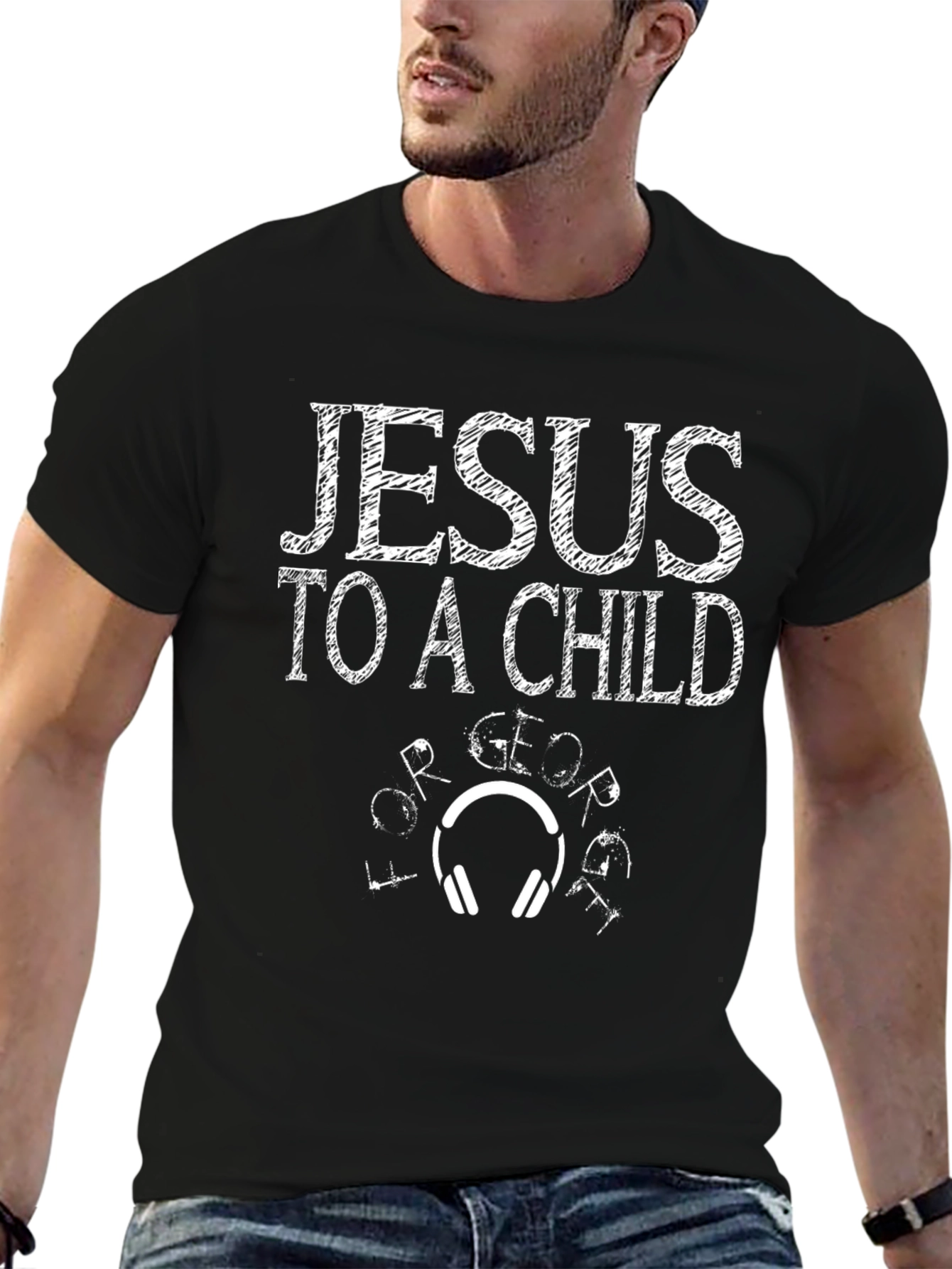 Jesus To A Child Graphic T-Shirt