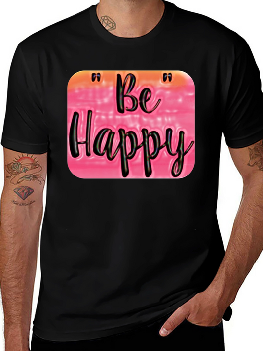 Be Happy Graphic Print T-Shirt