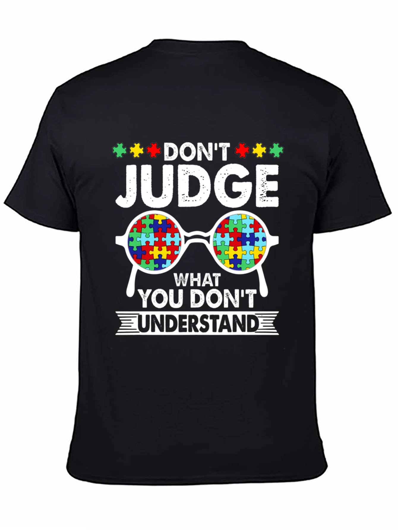 Dont Judge Autism Awareness T-Shirt