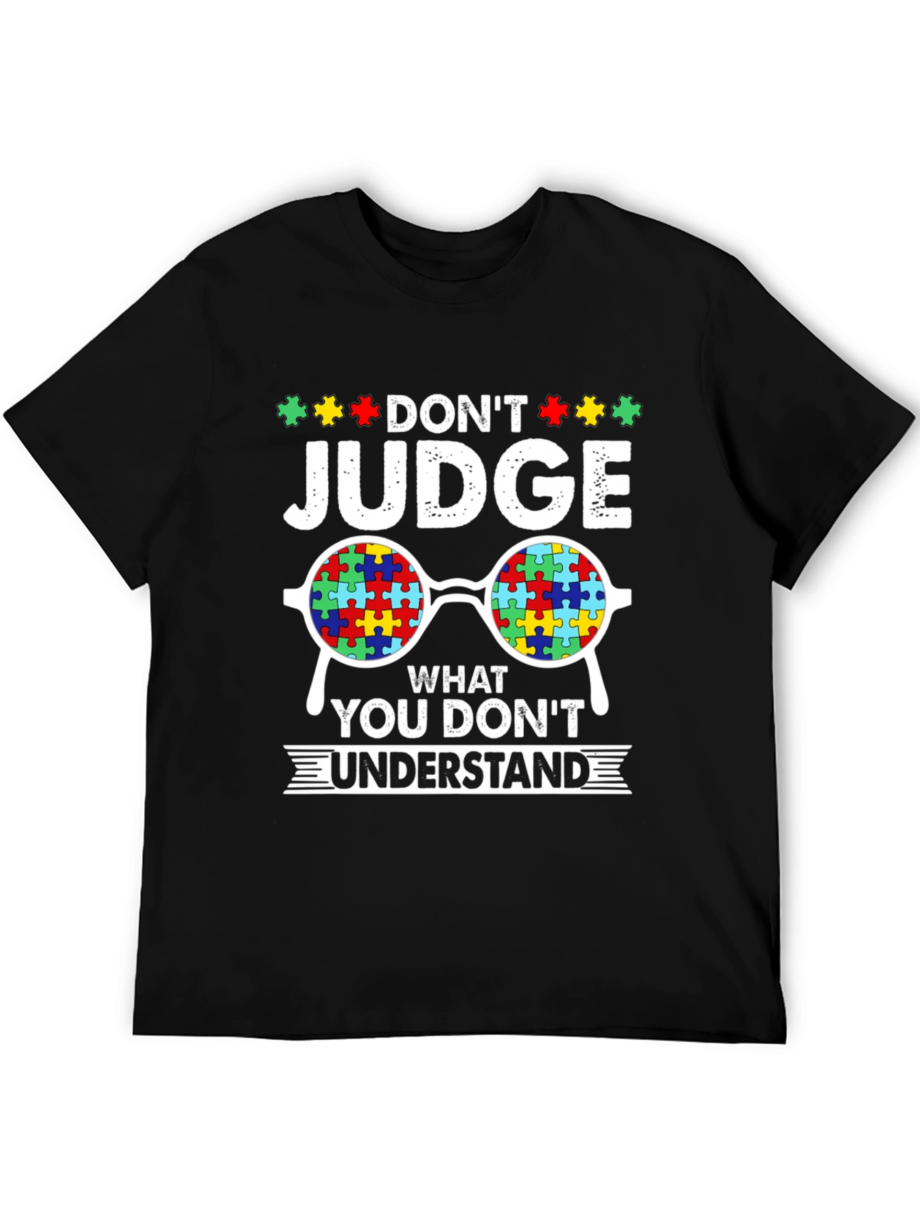 Dont Judge Autism Awareness T-Shirt