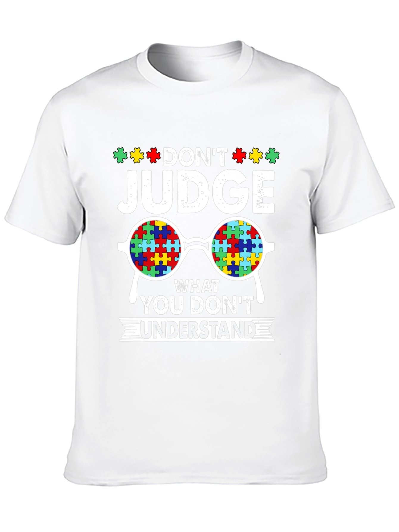 Dont Judge Autism Awareness T-Shirt